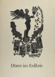 Rödel, Klaus. - Dürer im Exlibris.