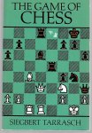 Tarrasch, Siegbert - The game of chess