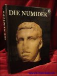 HORN, Heinz Gunther und RUGER, Christoph B. (Hrsg.); - DIE NUMIDER. REITER UND KONIGE NORDLICH DER SAHARA, HORN, Heinz Gunther und RUGER, Christoph B. (Hrsg.); - DIE NUMIDER. REITER UND KONIGE NORDLICH DER SAHARA,