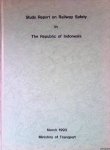 Ministory of Transport - Study Report on Railway Safety in The Republic of Indonesia