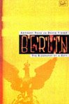 Anthony Read, David Fisher - Berlin the biography of a city