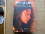 Mina, D. - De onwillige getuige / druk 1