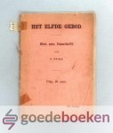 -, - - Het Elfde Gebod --- Met een Naschrift door P. Prins -, - - Het Elfde Gebod --- Met een Naschrift door P. Prins
