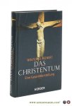 Beinert, Wolfgang. - Das Christentum. Eine Gesamtdarstellung.