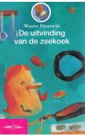 Klootwijk, Wouter en Brekelmans, Dorus (tekeningen) - De uitvinding van de zeekoek
