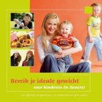 S. Bakker - Bereik je ideale gewicht voor kids !