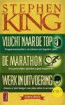 Stephen King 17585 - Omnibus bevat : vlucht naar de top. Marathon.  Werk in uitvoering