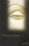 Osho (Bhagwan Shree Rajneesh) - The Eternal Quest Osho (Bhagwan Shree Rajneesh) - The Eternal Quest