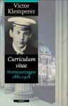 V. Klemperer 32617 - Curriculum vitae Herinneringen 1881-1918