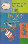 Blijzer,Femke de - Het kwijte Ei