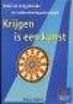 Ogilvie, Robert C. - Krijgen is een kunst - Omtrent krijgskunde en ondernemingsstrategie
