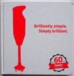 Eigenmann Erich - Brilliantly Simple Simply brilliant 60 bamix 1954-2014