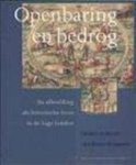 Bram Kempers [Red.] - Openbaring en bedrog: De afbeelding als historische bron in de Lage Landen