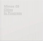 Kraaijvanger, G. / Keuning, D. Derix - Cities in Progress