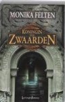 M. Felten - Koningin van Zwaarden - Auteur: Monika Felten