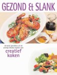 Onbekend - Creatief Koken Gezond En Slank