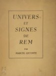 Marcel Lecomte - Univers et signes de Rem