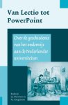 L.J. Dorsman, P.J. Knegtmans - Universiteit & Samenleving 8 -   Van Lectio tot PowerPoint