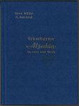 Muller, Hans und Pawelczak A. - Schachgenie Aljechin -Mensch und Werk