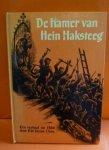 P.de Zeeuw J.Gzn - De Hamer van Hein Haksteeg