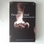 Blanchard Stephen - The Paraffin Child Blanchard Stephen - The Paraffin Child