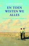 Coen Simon - En toen wisten we alles een pleidooi voor oppervlakkigheid