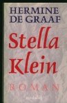 Graaf, Hermine de. - Stella Klein.