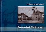 W van der Sommen - Zo was het Philipsdorp.