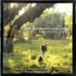 Camilla de la Bedoyere 234034, [Voorw.] Jane Goodall , [Foto] Bob Campbell - Een leven met gorilla's Brieven van Dian Fossey