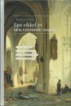 Post, J.J.H. - Een sikkel in een vreemde oogst ? De juridische verhouding tussen hervormde gemeenten en de Nederlandse Hervormde Kerk in het bijzonder bij kerkfusie
