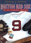 HONIG, Donald - The Boston Red Sox. An Illustrated History.