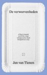 Jan van Tienen - (1) De Verworvenheden