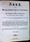  - Faust. Poligrafisch illustrirte Zeitschrift für Kunst, Wissenschaft, Industrie, und geselliges Leben, begleitet von Kunst-Beilagen aus mehr als 30 Druckfächern 1855