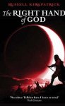 Kirkpatrick, Russell - The Right Hand of God (Fire of Heaven #3)
