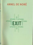 Noré, Annel de - Exit