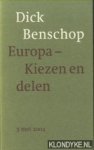 Mak, Geert & Jana Beranova & Dick Benschop - Voorbij de blanco spaties / In vredesnaam / Europa Kiezen en delen