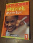 Lei, R. van der - Muziek Meester! Deel 1