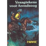 Paul Nowee, Hans G. Kresse - Arendsoog 44: Vraagtekens voor Arendsoog