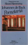 Back, Johannes de (Toegeschreven aan Heere Heeresma) - Pornotaria