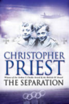 PRIEST, Christopher - The Separation PRIEST, Christopher - The Separation