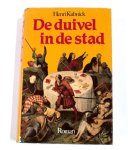 Henri Kubnick - Duivel in de stad