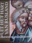 Morsink, Simon G./ Henri L.M.Defoer / ed. - Uit het Hart van Rusland - Ikonen en Miniaturen