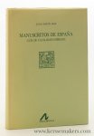 Abad, Julian Martin. - Manuscritos de Espana. Guia de catalogos impresos.