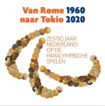 Frans Oosterwijk - Van Rome 1960 naar Tokio 2020