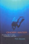 Ecott, T. - Onder Water