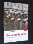 Groeneveld, Gerard - Zo zong de NSB, Liedcultuur van de NSB, 1931-1945
