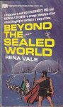 Vale, Rena - Beyond the Sealed World