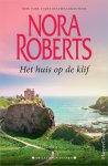Nora Roberts 19198 - Het huis op de klif Catherine ; Amanda ; Lilah