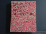 Petra Schmidt, Annette Tietenberg and Ralf Wollheim (eds.). - Patterns in design, art and architecture.