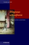 Cornelie van Well - Diagnose: schizofrenie